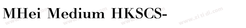 MHei Medium HKSCS字体转换
